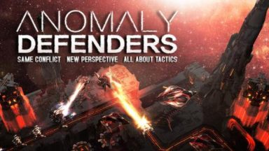Featured Anomaly Defenders Free Download