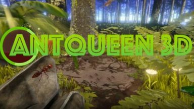 Featured AntQueen 3D Free Download