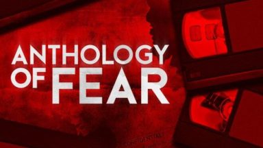 Featured Anthology of Fear Free Download