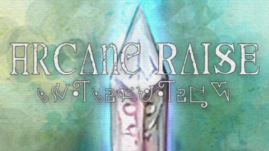 Featured Arcane Raise Free Download