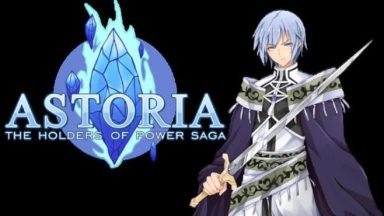 Featured Astoria The Holders of Power Saga Free Download