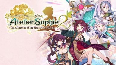 Featured Atelier Sophie 2 The Alchemist of the Mysterious Dream Free Download 1