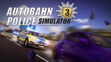 Featured Autobahn Police Simulator 3 Free Download