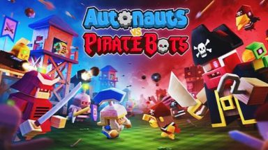 Featured Autonauts vs Piratebots Free Download