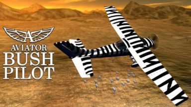 Featured Aviator Bush Pilot Free Download