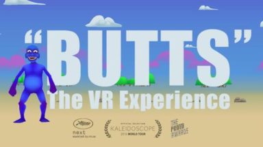 Featured BUTTS The VR Experience Free Download