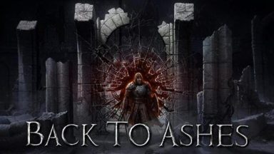 Featured Back To Ashes Free Download