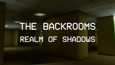 Featured Backrooms Realm of Shadows Free Download