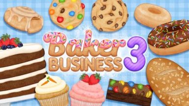 Featured Baker Business 3 Free Download