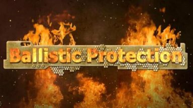 Featured Ballistic Protection Free Download