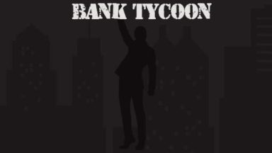 Featured Bank Tycoon Free Download