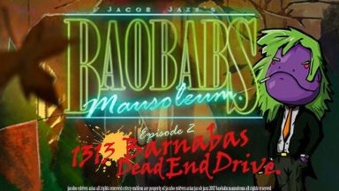 Featured Baobabs Mausoleum Ep 2 1313 Barnabas Free Download
