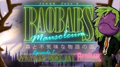 Featured Baobabs Mausoleum Ep1 Ovnifagos Dont Eat Flamingos Free Download