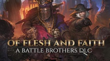 Featured Battle Brothers Of Flesh and Faith Free Download