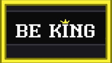 Featured Be King Free Download