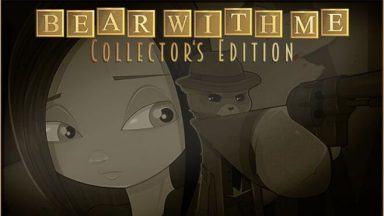 Featured Bear With Me Collectors Edition Free Download