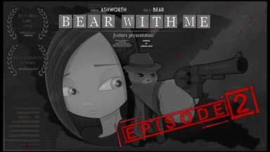 Featured Bear With Me Episode Two Free Download