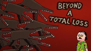 Featured Beyond a Total Loss Free Download