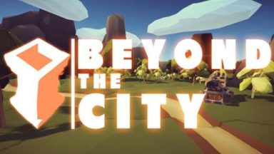 Featured Beyond the City VR Free Download