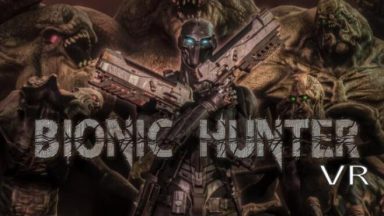Featured Bionic Hunter VR Free Download