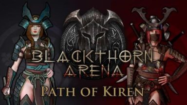 Featured Blackthorn Arena Path of Kiren Free Download