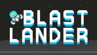 Featured Blast Lander Free Download