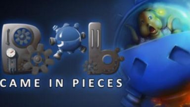 Featured Bob Came in Pieces Free Download
