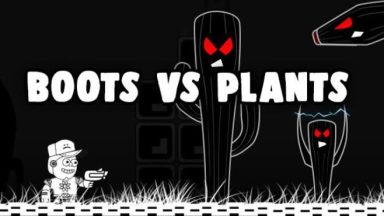 Featured Boots Versus Plants Free Download