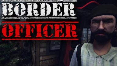 Featured Border Officer Free Download