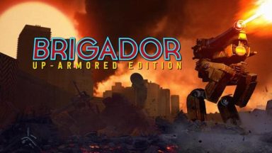 Featured Brigador UpArmored Edition Free Download