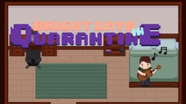 Featured Bright Days in Quarantine Free Download