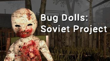 Featured Bug Dolls Soviet Project Free Download