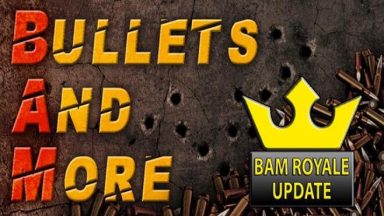 Featured Bullets And More VR BAM VR Free Download