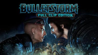Featured Bulletstorm Full Clip Edition Free Download