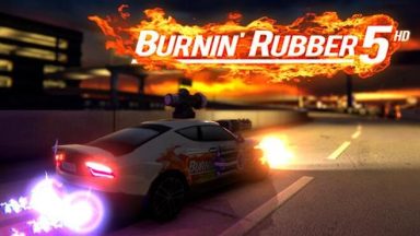Featured Burnin Rubber 5 HD Free Download