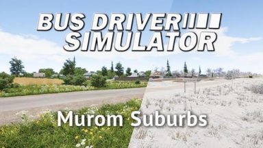 Featured Bus Driver Simulator Murom Suburbs Free Download