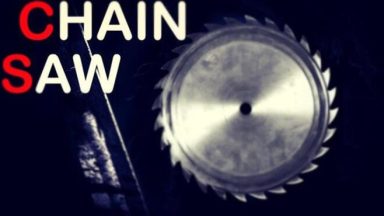 Featured CHAIN SAW Free Download