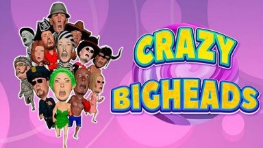 Featured CRAZY BIGHEADS Free Download