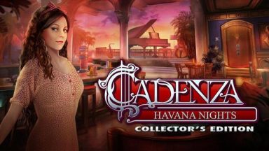 Featured Cadenza Havana Nights Collectors Edition Free Download