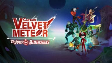 Featured Captain Velvet Meteor The Jump Dimensions Free Download