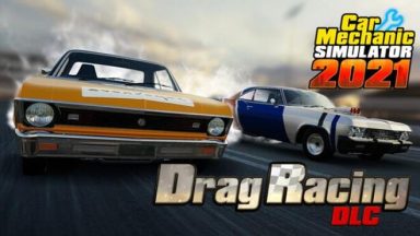 Featured Car Mechanic Simulator 2021 Drag Racing DLC Free Download