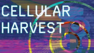 Featured Cellular Harvest Free Download