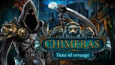 Featured Chimeras Tune of Revenge Collectors Free Download