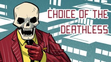Featured Choice of the Deathless Free Download