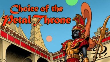 Featured Choice of the Petal Throne Free Download