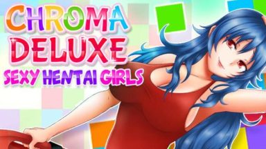 Featured Chroma Deluxe Sexy Hentai Girls Free Download
