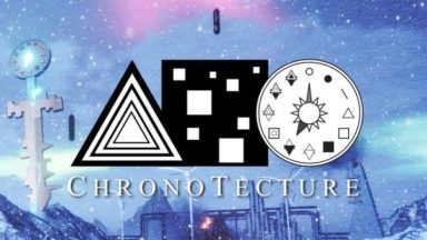 Featured ChronoTecture The Eprologue Free Download