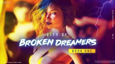 Featured City of Broken Dreamers Book One Free Download