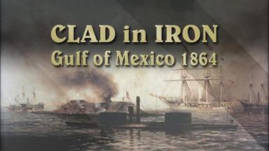 Featured Clad in Iron Gulf of Mexico 1864 Free Download