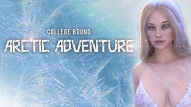 Featured College Bound Arctic Adventure Free Download